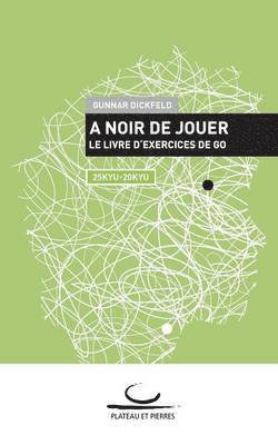 A Noir de Jouer 1