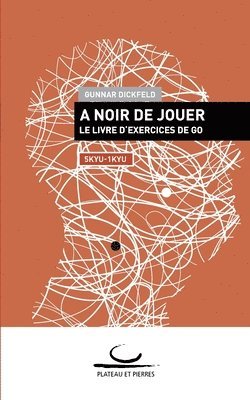 A Noir de Jouer 1