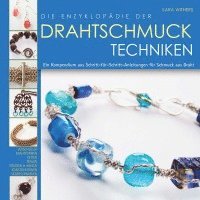 bokomslag Die Enzyklopädie der Drahtschmuck Techniken