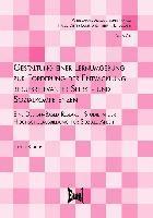 bokomslag Gestaltung einer Lernumgebung zur Förderung der Entwicklung berufsrelevanter Selbst- und Sozialkompetenzen