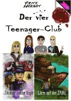 bokomslag Der vier Teenager-Club