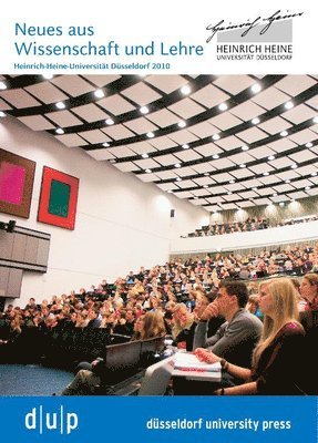 bokomslag Neues Aus Wissenschaft Und Lehre Der Heinrich-Heine-Universität Düsseldorf 2010