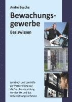 bokomslag Basiswissen Sachkundeprüfung Bewachungsgewerbe § 34a GewO