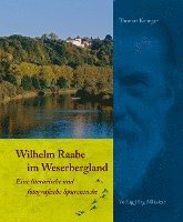 bokomslag Wilhelm Raabe im Weserbergland