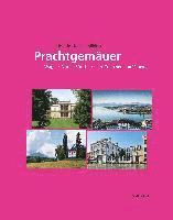 Christian Bührle, Markus Kiesel, Joachim Mildner - Prachtgemäuer, Inbunden