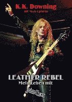 K. K. Downing - Leather Rebel, Inbunden