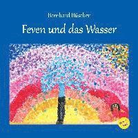 bokomslag Feven und das Wasser