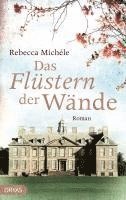 Das Flüstern der Wände 1