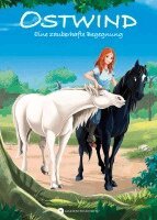 Thilo - Ostwind - Eine zauberhafte Begegnung, Inbunden