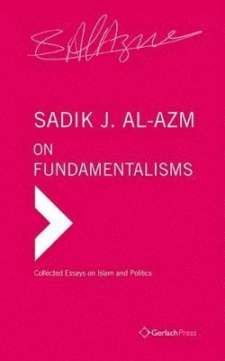 On Fundamentalisms 1