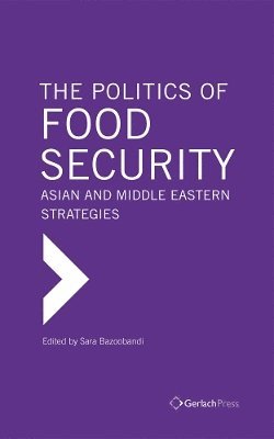 bokomslag The Politics of Food Security