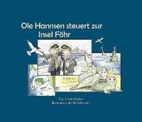 bokomslag Ole Hannsen steuert zur Insel Föhr