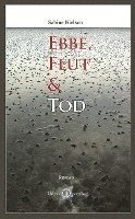 bokomslag Ebbe, Flut & Tod