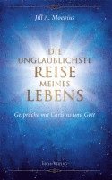 bokomslag Die unglaublichste Reise meines Lebens