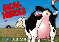 Local Heroes Plattdeutsch 2 1