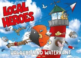 Local Heroes Urlaubsland Waterkant 1