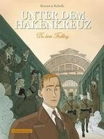 Philippe Richelle - Unter dem Hakenkreuz 01, Inbunden. Tillgänglighet: Lägg i varukorg