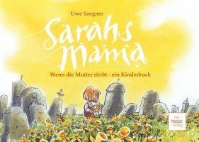 bokomslag Sarahs Mama