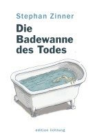 bokomslag Die Badewanne des Todes