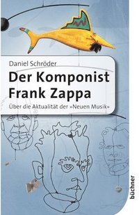 bokomslag Komponist Frank Zappa