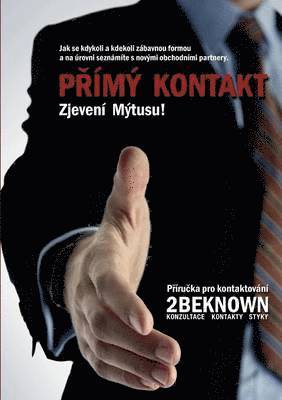 Rainer Von Massenbach, Schlosser Tobias, Riedl Alexander - Primy Kontakt, Häftad