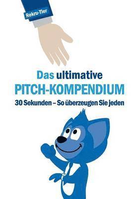 Das ultimative Pitch-Kompendium 1