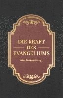 Die Kraft des Evangeliums 1