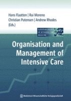 Organisation & Management of Intensive Care 1