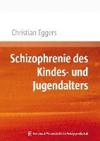 bokomslag Schizophrenie des Kindes- und Jugendalters