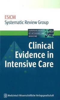 bokomslag Clinical Evidence in Intensive Care