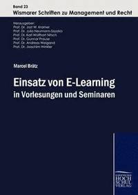 bokomslag Einsatz von E-Learning in Vorlesungen und Seminaren