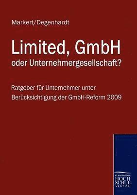 Johannes Markert, Klaus Degenhardt - Limited, Gmbh Oder Unternehmergesellschaft?, Häftad