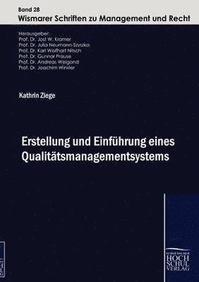 bokomslag Erstellung und Einfuhrung eines Qualitatsmanagementsystems