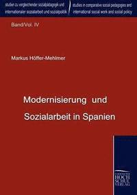 bokomslag Modernisierung und Sozialarbeit in Spanien