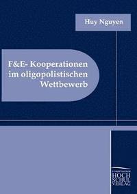bokomslag F&E-Kooperationen im oligopolistischen Wettbewerb