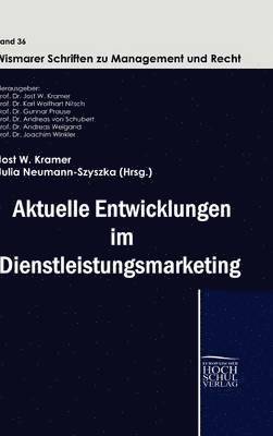 bokomslag Aktuelle Entwicklungen im Dienstleistungmarketing