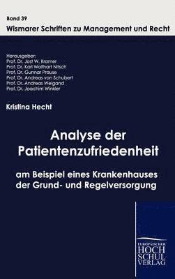 bokomslag Analyse der Patientenzufriedenheit am Beispiel eines Krankenhauses der Grund- und Regelversorgung