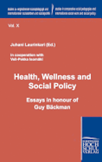 bokomslag Health, Wellness and Social Policy