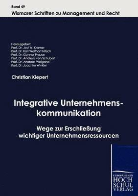 bokomslag Integrative Unternehmenskommunikation