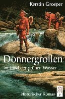 bokomslag Donnergrollen im Land der grünen Wasser