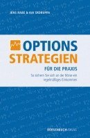 Jens Rabe, Kai Skoruppa - Optionsstrategien für die Praxis, Inbunden