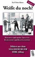 bokomslag Weißt du noch? Mitten aus dem Magdeburger DDR-Alltag