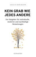 Amalia Bergmann - Kein Grab wie jedes andere, Häftad