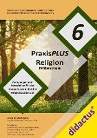 bokomslag PraxisPLUS Religion 6 für die Mittelschule