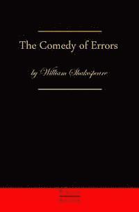 William Shakespeare - The Comedy Of Errors, Häftad