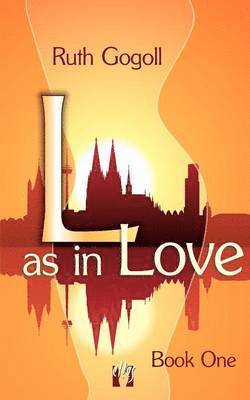 L as in Love (Book One) 1