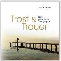 Trost und Trauer 1