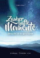 Gisela Rieger - Zauberhafte Momente, Inbunden