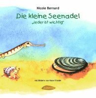 bokomslag Die kleine Seenadel. Jeder ist wichtig