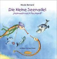 bokomslag Die kleine Seenadel. Heimweh nach Fischland